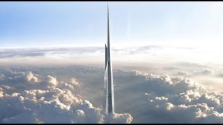 KingdomJeddah Tower  Worlds Tallest Building  1Km Tall Building [upl. by Verger]