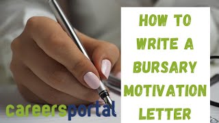 How To Write A Bursary Motivational Letter  Careers Portal [upl. by Ysnil]