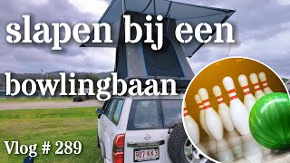 OVERNACHTEN IN DE DAKTENT BIJ EEN BOWLINGBAAN 289 [upl. by Schlicher33]