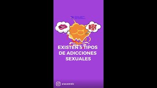 5 tipos de Adicciones Sexuales [upl. by Cassie]