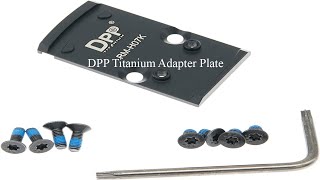 DPP Titanium Adapter Plate [upl. by Colpin]