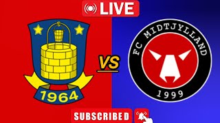 Brøndby IF vs Midtjylland  live kamp  danmark i [upl. by Yeldoow]