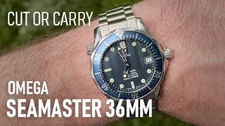 Cut or Carry Omega Seamaster 36mm 255180 Review [upl. by Nimrak]