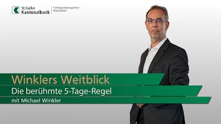 Winklers Weitblick  Die berühmte 5TageRegel [upl. by Sabrina482]