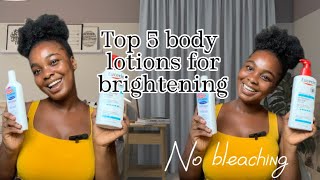 5 BEST BRIGHTENING BODY LOTIONS  No bleaching [upl. by Odlaner86]