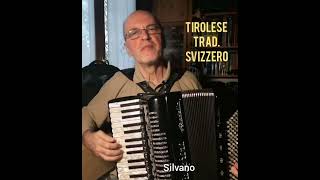 Tirolese traditional Svizzera [upl. by Nahtaoj603]