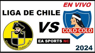 🔴Coquimbo Unido vs Colo Colo en vivo  Liga de Primera Chile [upl. by Eirak]