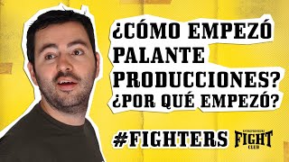 DARÍO LOPEZ ¿Cómo empezó PALANTE PRODUCCIONES ¿Por qué empezó Fighters Palante Producciones [upl. by Retsevlys]