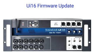 Soundcraft Ui 16 Part 2 Firmware Update ElectricMallu repair sounds soundcraft electronics [upl. by Chak]