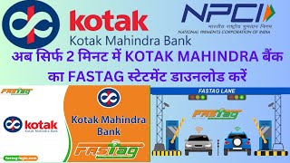 Kotak Mahindra Bank ka fastag statement download kaise kare ✓fastag statement download kaise karen ✓ [upl. by Yakcm192]