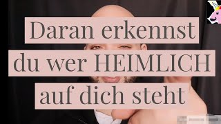 Geheime Zeichen an denen du erkennst ob er auf dich steht [upl. by Shalne]