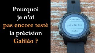 Précision montre GPS Galileo [upl. by Nnod163]