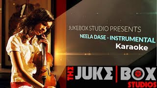 Neela Dase Instrumental Karaoke [upl. by Juana126]