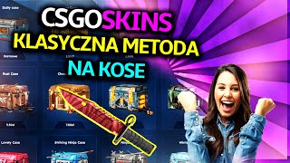 🔥 LECIMY Z KLASYCZKIEM METODA NA KOSE 🔥 CSGOSKINS [upl. by Ahcsropal]