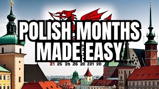 How to Easily Learn Polish Words Months Edition [upl. by Ubana]