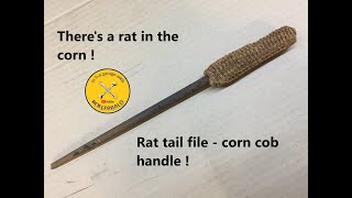 Rat Tail File with Corncob Handle [upl. by Elyrrad]