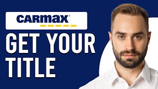 How To Get My Title From Carmax How To Obtain My Title From Carmax [upl. by Ahset768]