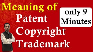 Meaning of Patent Copyright and Trademark  Intellectual Property Rights Class 11 Business Studies [upl. by Dorr362]