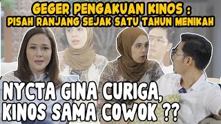 GAK NYANGKA NYCTA GINA DAN KINOS PISAH RANJANG DARI TAHUN PERTAMA MENIKAH TERNYATA KARENA INI [upl. by Imalda]