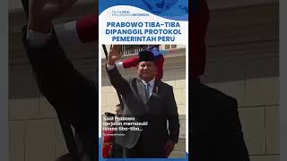 Momen Prabowo TibaTiba Dipanggil Protokol Peru saat Menuju Istana Diminta Sapa Warga yang Datang [upl. by Ardnuasal]