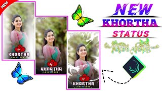 New Style Khortha Romantic Song Status Video Editing  Alight Motion Video Editing Tutorial Alight [upl. by Seen910]