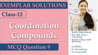 Coordination compounds  NCERT Exemplar  99  RAKHIMAM  MCQ [upl. by Neerak]