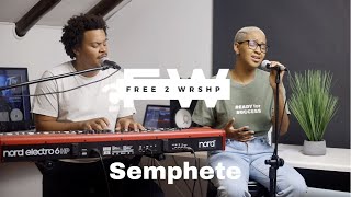 Semphete  You Hold It All Together  Free 2 Wrshp [upl. by Slack]