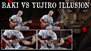 BAKI vs YUJIRO ILLUSION  バキの殺気   Metal Guitar Cover [upl. by Kila]