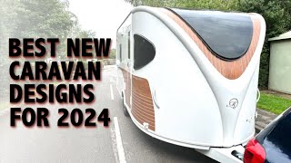 The Best New Caravan For 2024 Is My Top 5 Coolest New Caravan Designs [upl. by Kliber]