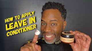 HOW TO APPLY LEAVE IN CONDITIONER  Barber Luther King [upl. by Finnegan]