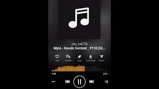 Mylo  Hoods Hottest P110 [upl. by Ahsirat]