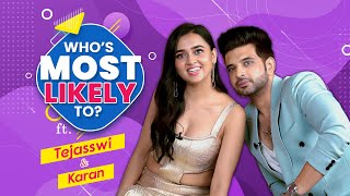 Tejasswi Prakash amp Karan Kundrra aka TejRans HILARIOUS Whos Most Likely reveal all secrets [upl. by Ahsuas]