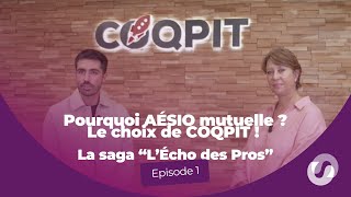 Pourquoi AÉSIO mutuelle  Le choix de COQPIT [upl. by Nyahs]