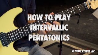 How to play intervallic Pentatonics [upl. by Tinaret]