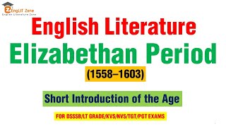 Elizabethan Period Introduction Characteristics  Elizabethan Period in English Literature [upl. by Yee]