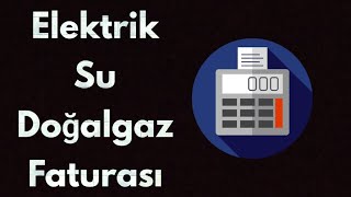 Fatura Hesaplama  Elektrik Su Doğalgaz  Uygulama incelemesi [upl. by Drida985]