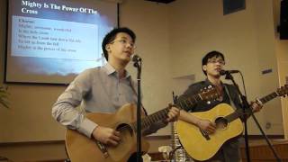 Mighty Is The Power Of The Cross  Chris Tomlin Cover Easter Sunday Performance [upl. by Adnyl]