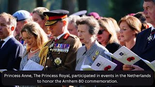 Princess Anne attended Arnhem 80 in the Netherlands [upl. by Rhetta]