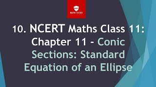 1st PUC maths Standard equation of an ellipseclass 11 maths Standard Equation of Ellipse in English [upl. by Barnabas]