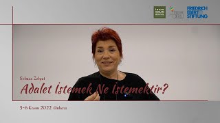 Solmaz Zelyut Adalet İstemek Ne İstemektir [upl. by Hannasus441]