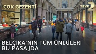 Çok Gezenti Belçikanın Tüm Ünlüleri Bu Pasajda [upl. by Llevrac759]