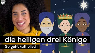 die heiligen drei Könige  So geht katholisch [upl. by Ymaral]