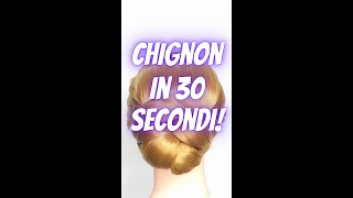 Come fare un CHIGNON in 30 secondi😉💖 shorts chignon capelli [upl. by Backler787]