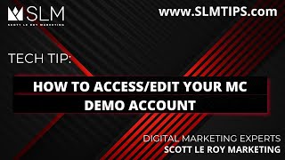 Tech Tip How to Access and Edit Your MC Demo Account [upl. by Kilmarx876]