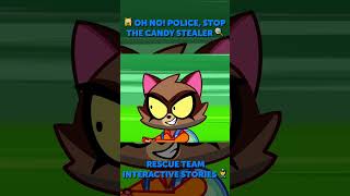 🚨🍭 CAN YOU HELP THE POLICE CATCH THE CANDY STEALER 🚓 INTERACTIVE RESCUE GAME [upl. by February]