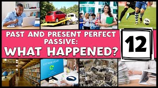 Past and Present Perfect Passive What Happened  La Voz Pasiva en Inglés [upl. by Kamin]