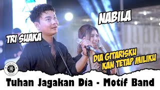 Tuhan Jagakan Dia  Motif Band Live Ngamen Tri Suaka amp Nabila Maharani [upl. by Patrick]