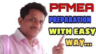 FMEA  PFMEA preparation [upl. by Hurley864]