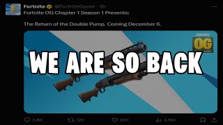 DOUBLE PUMP RETURNS in Fortnite OG Chapter 1 Season 1 🔥🔥 OFFICIAL [upl. by Eliza]