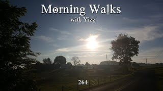 Morning Walks with Yizz 264 Lets Talk About Physical Health [upl. by Georgine]